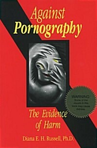 Against Pornography (Paperback)