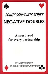 Negative Doubles: A must read for every partnership (Paperback)