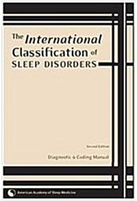 International Classification of Sleep Disorders: Diagnostic & Coding Manual (Paperback, 2ND)