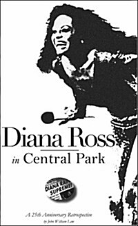Diana Ross in Central Park - A 25th Anniversary Retrospective (Paperback, 1st)