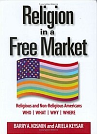 Religion in a Free Market (Hardcover)