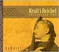 [수입] Kealii Reichel - Kamalei: Collection, Vol. 2 (Digipack)(CD)