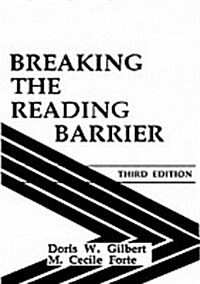 Breaking the Reading Barrier (Paperback, 3, Revised)