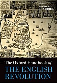 The Oxford Handbook of the English Revolution (Hardcover)