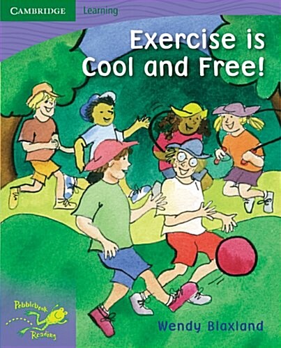 Pobblebonk Reading 6.10 Exercise Is Cool (Paperback)