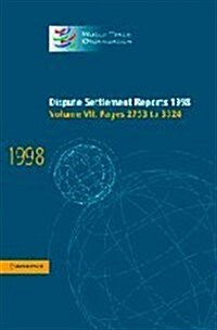 Dispute Settlement Reports 1998: Volume 7, Pages 2753-3324 (Hardcover)