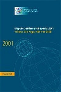 Dispute Settlement Reports 2001: Volume 12, Pages 6011-6478 (Hardcover)