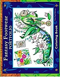 Fantasy Footwear Portfolio Coloring Book (Paperback)
