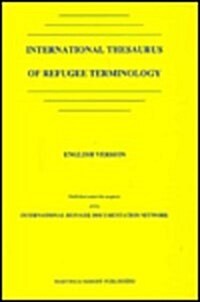 International Thesaurus of Refugee Terminology (Hardcover)