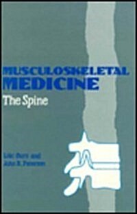 Musculoskeletal Medicine - The Spine (Hardcover)