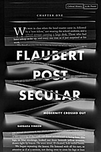 Flaubert Postsecular: Modernity Crossed Out (Paperback)