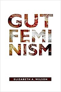 Gut Feminism (Hardcover)