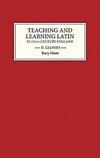 Teaching and Learning Latin in Thirteenth-Century England : set (Package)