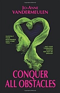 Conquer All Obstacles (Paperback)