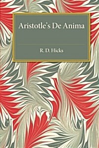 Aristotle De Anima : With Translation, Introduction and Notes (Paperback)