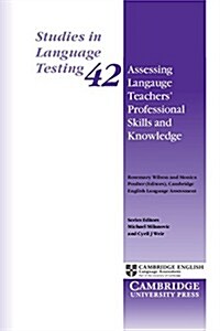 Assessing Language Teachers Professional Skills and Knowledge (Paperback)