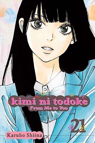 Kimi Ni Todoke: From Me to You, Vol. 21 (Paperback)