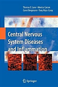 Central Nervous System Diseases and Inflammation (Paperback)