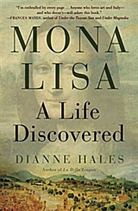 Mona Lisa: A Life Discovered (Paperback)