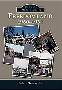 Freedomland: 1960-1964 (Paperback)