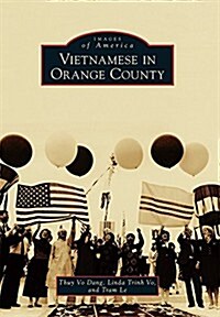 Vietnamese in Orange County (Paperback)