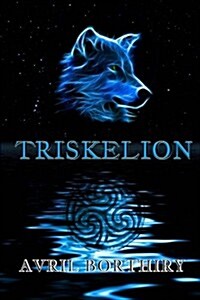 Triskelion: A Legend Continues (Paperback)