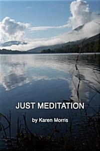 Just Meditation (Paperback)