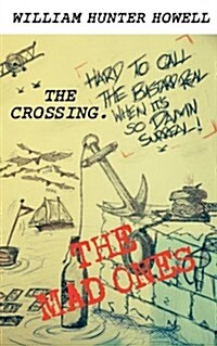 The Mad Ones: The Crossing (Paperback)