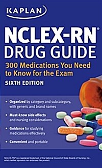 NCLEX-RN Drug Guide: 300 Medications You Need to Know for the Exam (Paperback, 6)