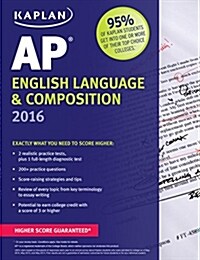 Kaplan AP English Language & Composition (Paperback, 2016)
