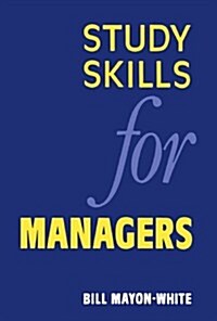 Study Skills for Managers (Paperback)