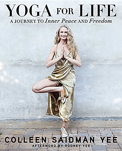 Yoga for Life: A Journey to Inner Peace and Freedom (Paperback)
