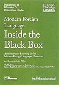 Modern Foreign Languages Inside the Black Box: Assessment for Learning in the Modern Foreign Languages Classroom (Paperback)