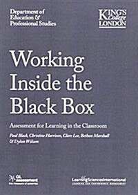 Working Inside the Black Box: Assessment for Learning in the Classroom (Paperback)