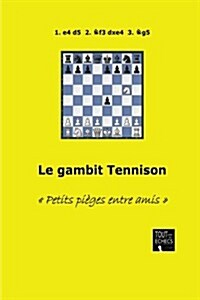 Le Gambit Tennison (Paperback)