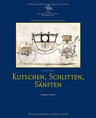Kutschen, Schlitten, S?ften (Hardcover)