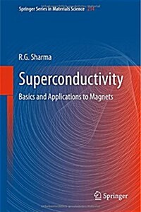 Superconductivity: Basics and Applications to Magnets (Hardcover, 2015)