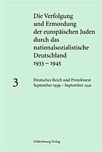 Deutsches Reich Und Protektorat September 1939 - September 1941 (Hardcover)