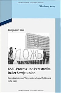 KSZE-Prozess und Perestroika in der Sowjetunion (Hardcover)