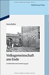 Volksgemeinschaft Am Ende (Hardcover)