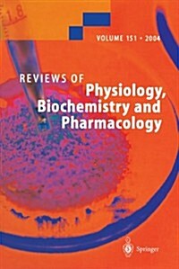 Reviews of Physiology, Biochemistry and Pharmacology 151 (Paperback)