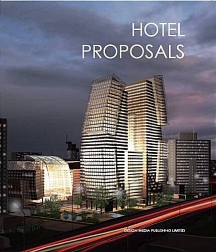 Hotel Proposals (Hardcover)