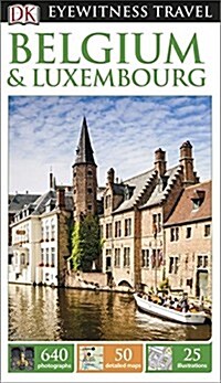 DK Eyewitness Travel Guide: Belgium & Luxembourg (Paperback)