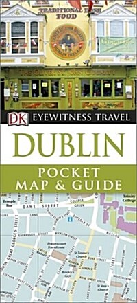 Dk Eyewitness Travel Pocket Map & Guide: Dublin (Paperback)