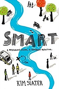 Smart : A mysterious crime, a different detective (Paperback, Unabridged ed)