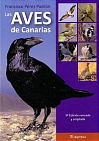 Las Aves De Canarias (Paperback)