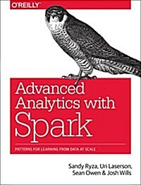 [중고] Advanced Analytics with Spark: Patterns for Learning from Data at Scale (Paperback)