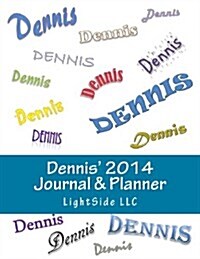 Dennis 2014 Journal & Planner (Paperback)