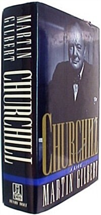 Churchill: A Life (Hardcover, 1ST)
