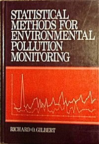 Statistical Methods for Environmental Pollution Monitoring (Hardcover, First Edition)